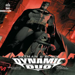 BATMAN & ROBIN DYNAMIC DUO TOME 1 : L'HEURE DE LA RECONCILIATION, Williamson Joshua