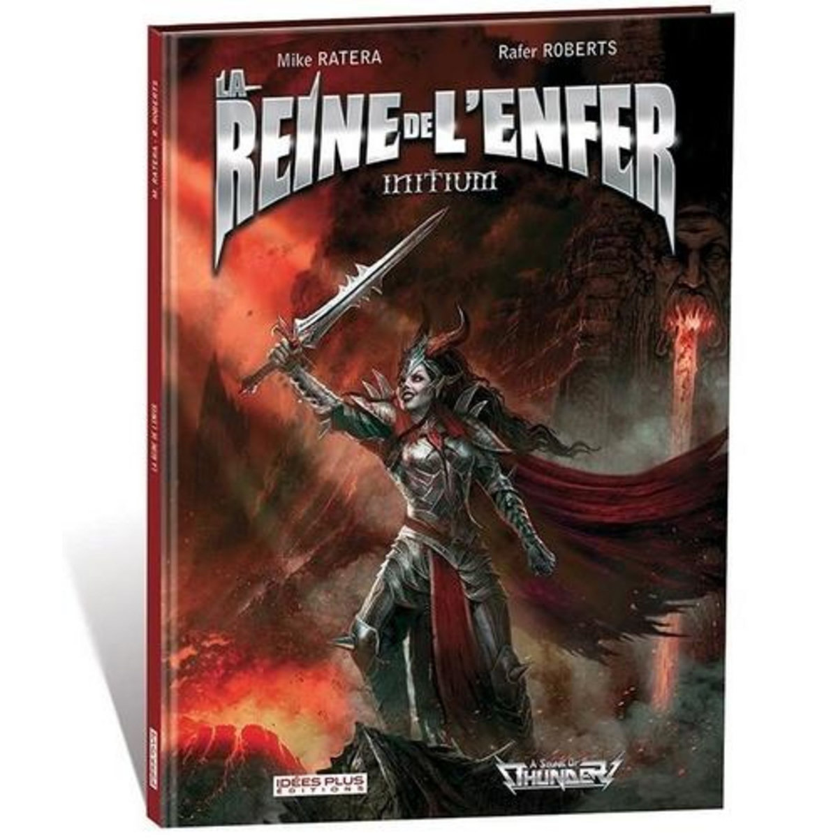 LA REINE DE L'ENFER. INITIUM, Roberts Rafer