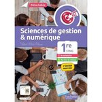 SCIENCES DE GESTION & NUMERIQUE 1RE STMG OBJECTIF BAC. EDITION 2025, Arhan Raphaël