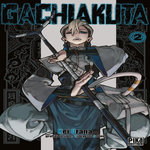 GACHIAKUTA TOME 2 , Urana Kei