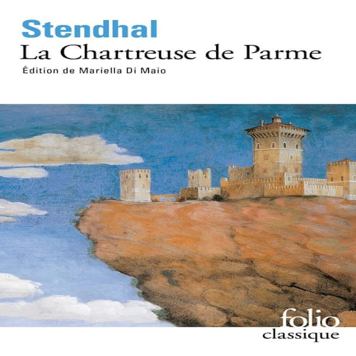 LA CHARTREUSE DE PARME, Stendhal