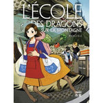 L'ECOLE DES DRAGONS SUR LA MONTAGNE, Kui Ryoko