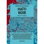  HAITI NOIR, Danticat Edwidge