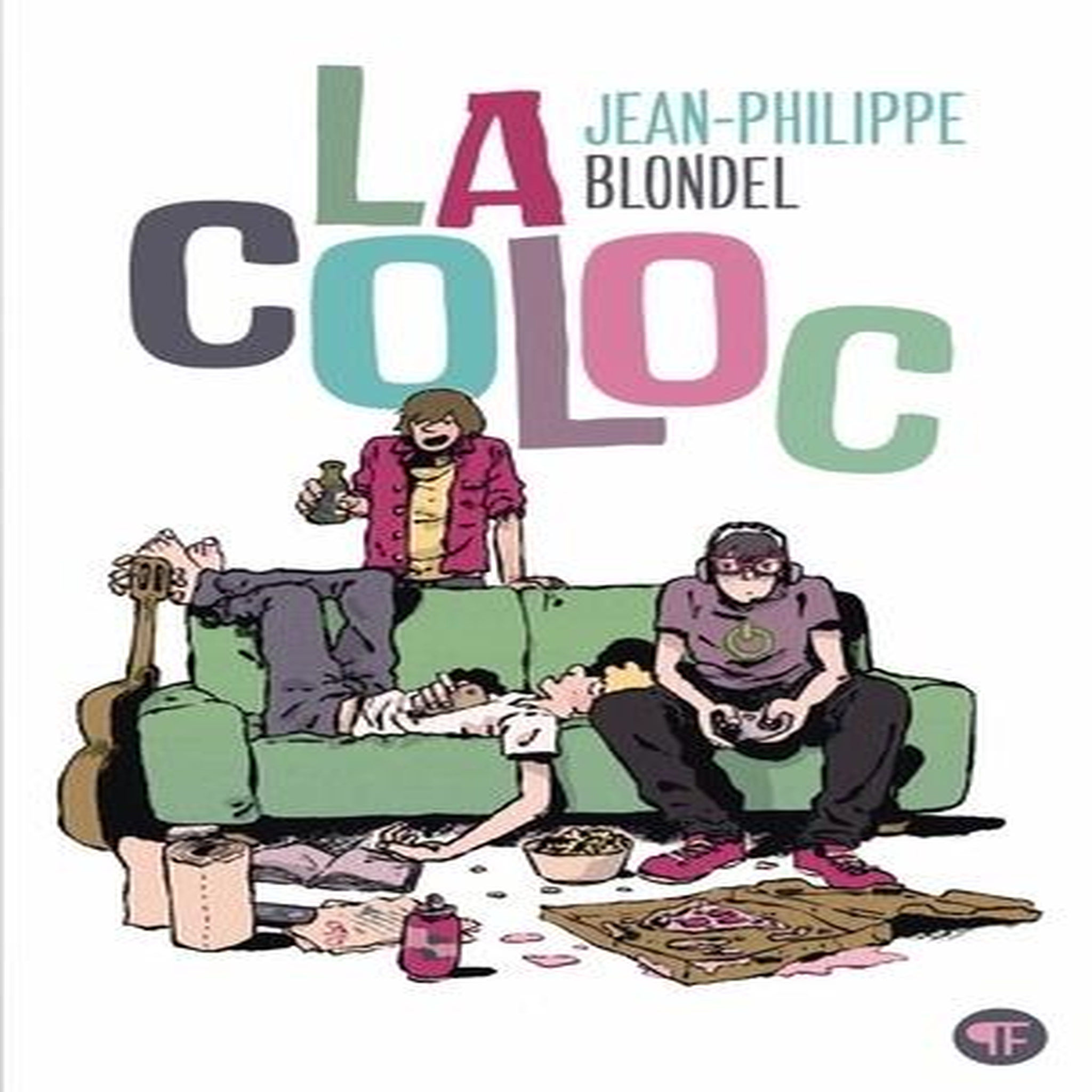 LA COLOC, Blondel Jean-Philippe