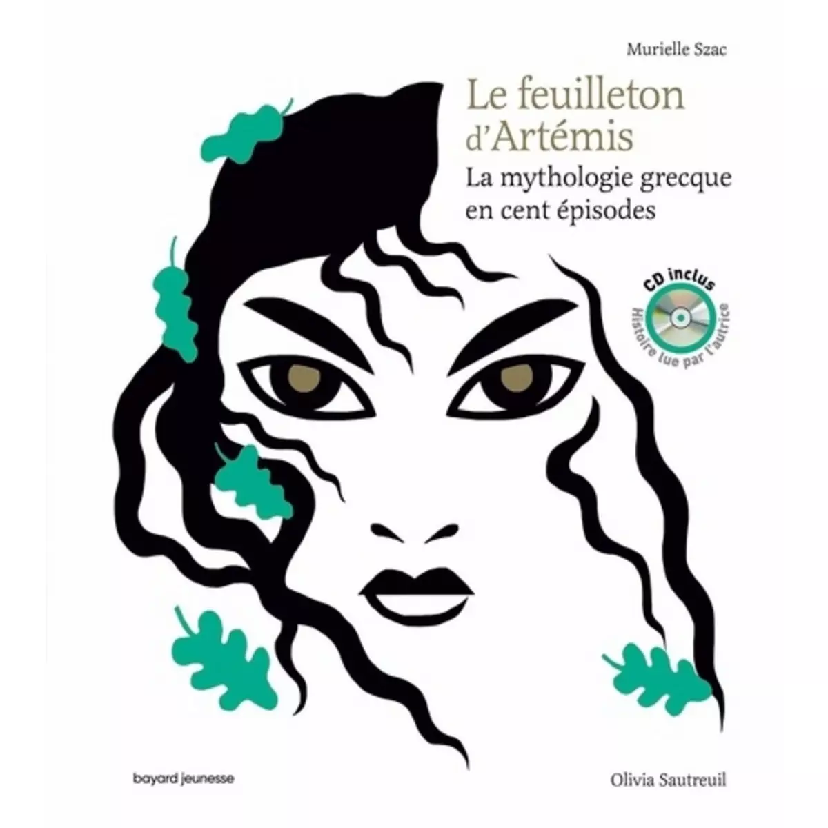  LE FEUILLETON D'ARTEMIS. LA MYTHOLOGIE GRECQUE EN CENT EPISODES, AVEC 1 CD AUDIO, Szac Murielle
