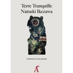 TERRE TRANQUILLE, Ikezawa Natsuki