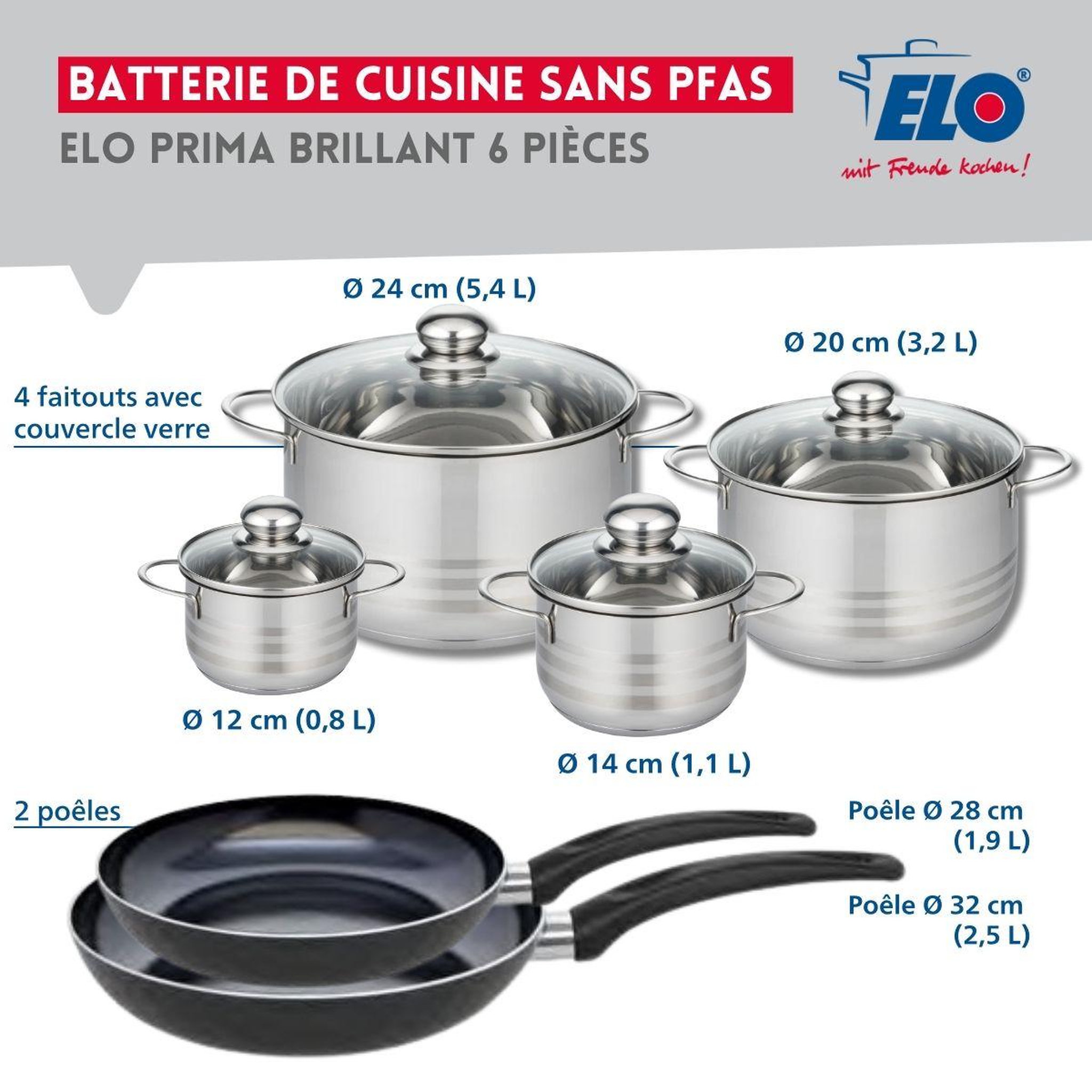 Voir la diapositive 2 : ELO Ensemble de 2 poêles de cuisson 28 et 32 cm et 4 faitouts 12, 14, 20 et 24 cm elo prima brillant