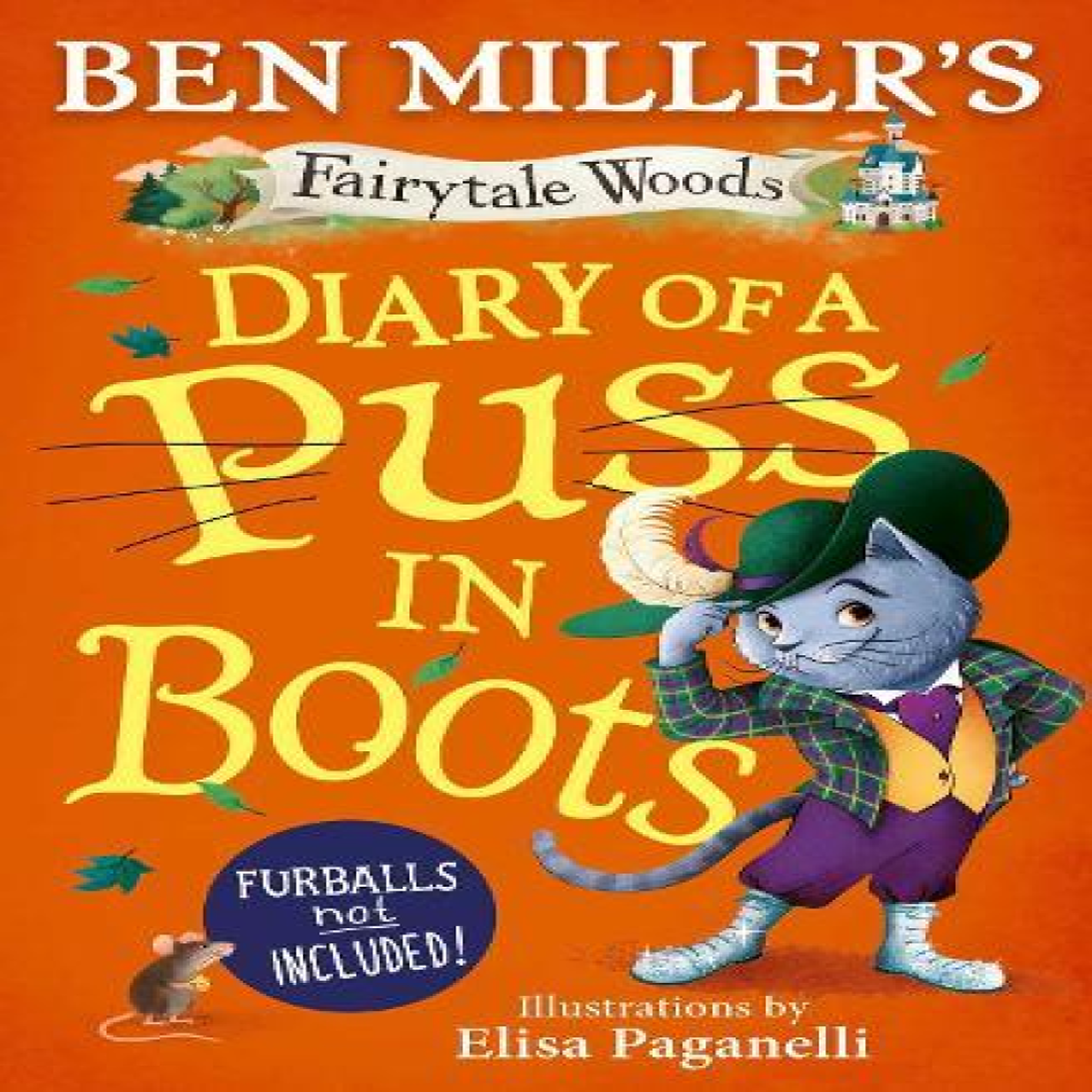 LIVRES Diary of a Puss in Boots : Your favourite fairytales from million-copy selling Ben Miller