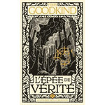 L'EPEE DE VERITE TOME 7 : LES PILIERS DE LA CREATION, Goodkind Terry