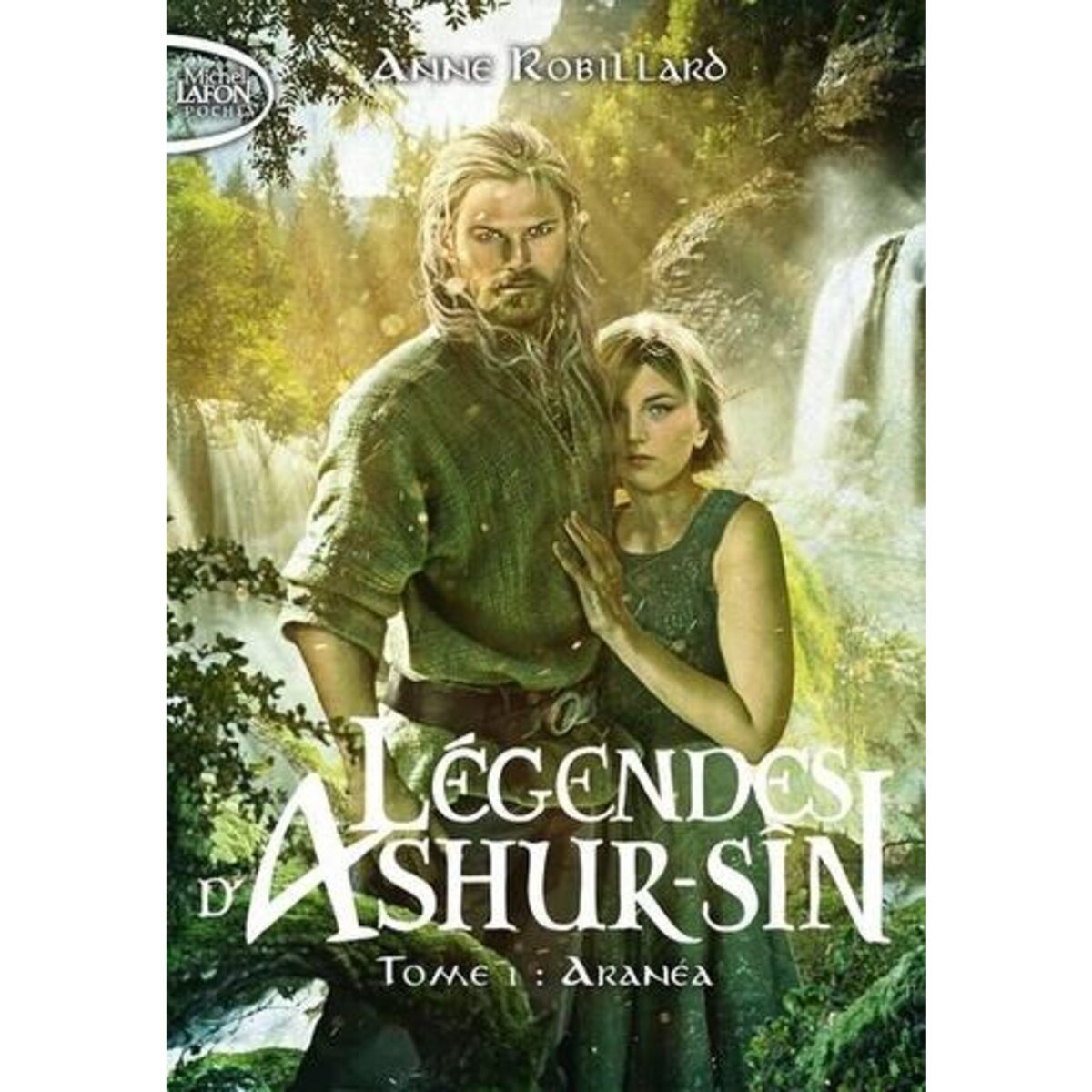 LEGENDES D'ASHUR-SIN TOME 1 : ARANEA, Robillard Anne
