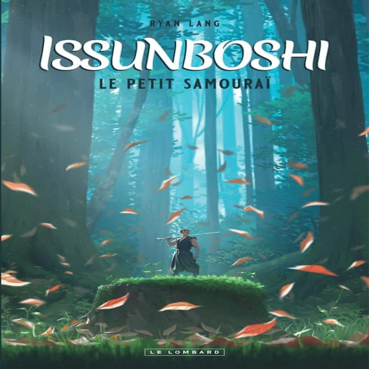 ISSUNBOSHI. LE PETIT SAMOURAI, Lang Ryan