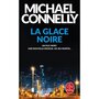  LA GLACE NOIRE, Connelly Michael