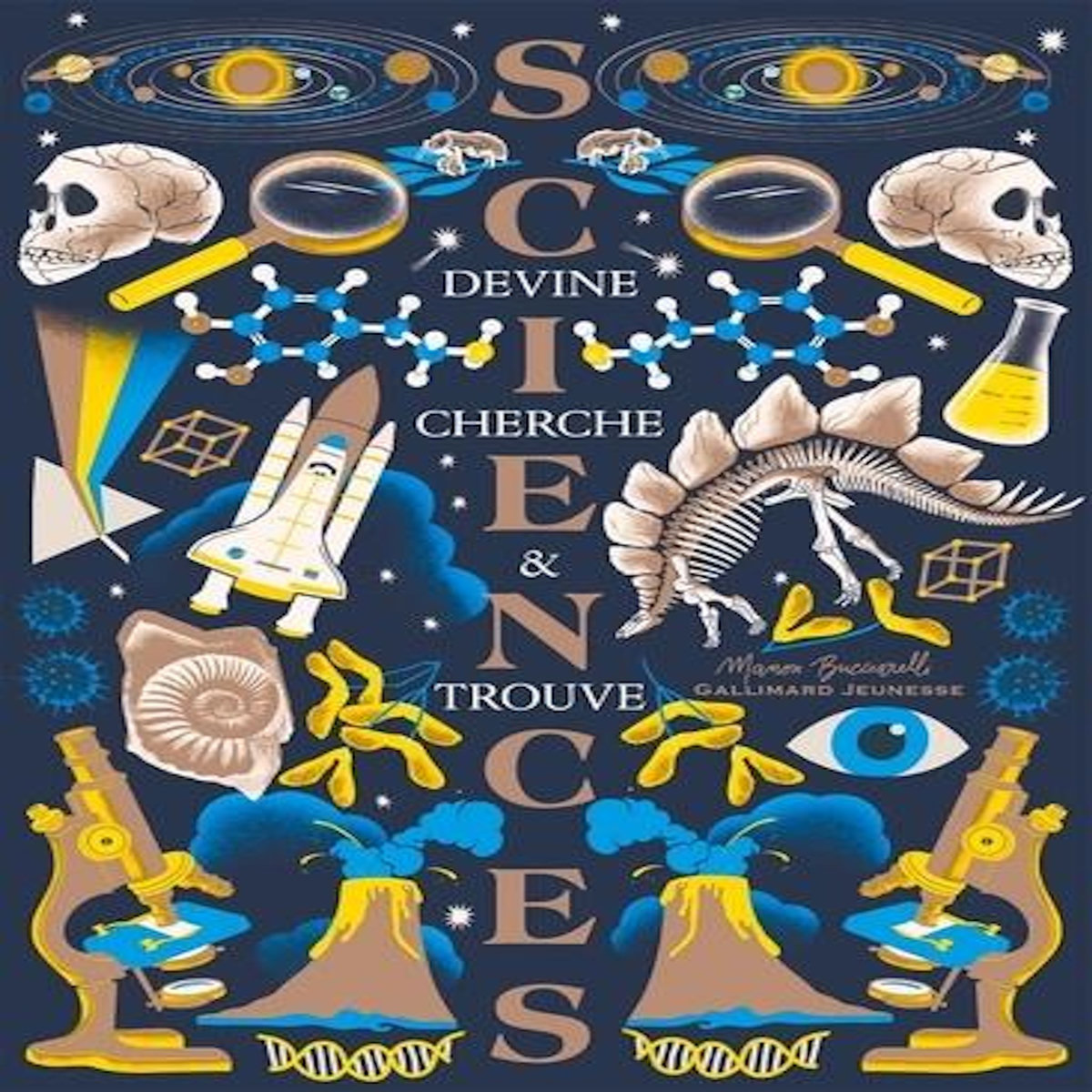 SCIENCES. DEVINE, CHERCHE & TROUVE, Bucciarelli Manon