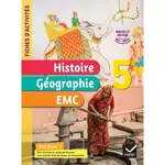  HISTOIRE-GEOGRAPHIE-EMC 5E. FICHES D'ACTIVITES, EDITION 2022, Chastrusse Corinne
