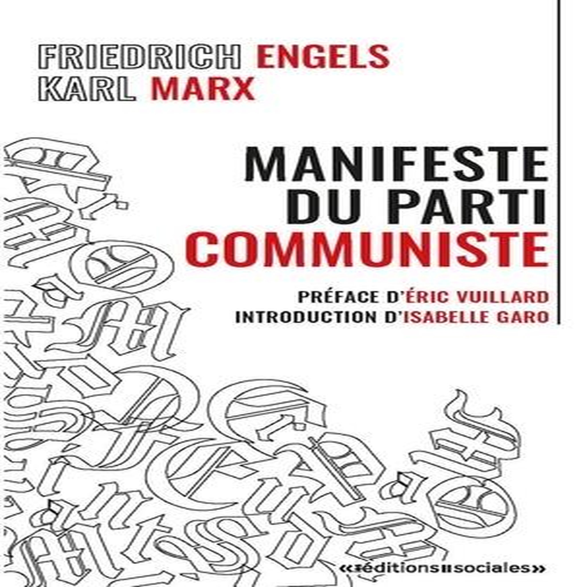MANIFESTE DU PARTI COMMUNISTE, Engels Friedrich