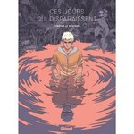 CES JOURS QUI DISPARAISSENT, Le Boucher Timothé