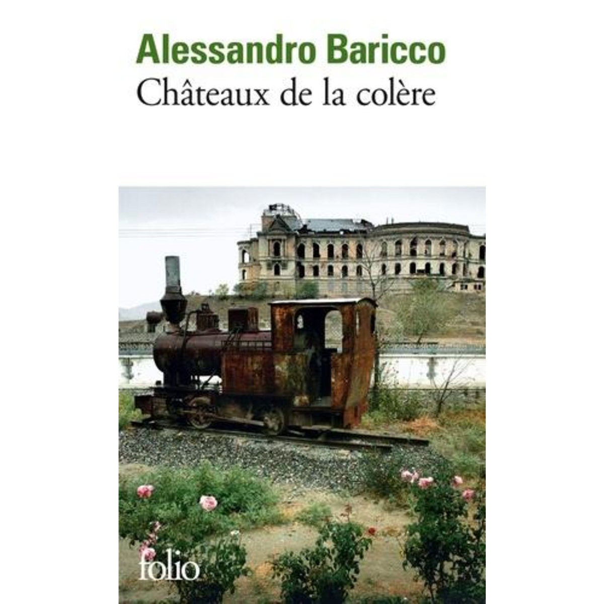 CHATEAUX DE LA COLERE, Baricco Alessandro