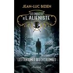 LES ENQUETES DE L'ALIENISTE TOME 3 : LES EGARES DES CATACOMBES, Bizien Jean-Luc