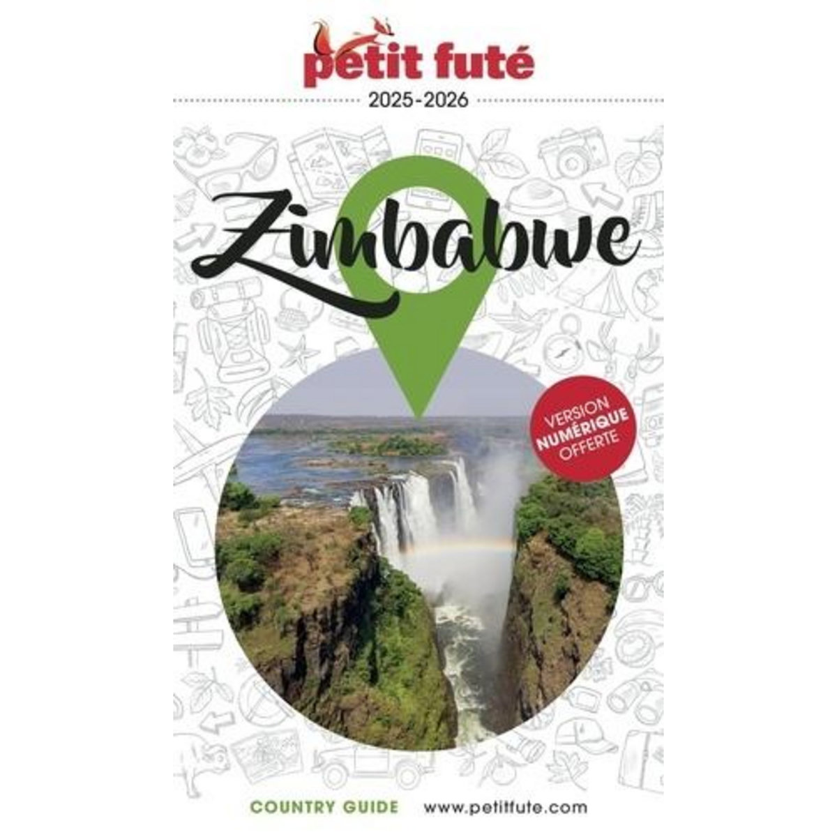PETIT FUTE ZIMBABWE. EDITION 2025-2026, Petit Futé