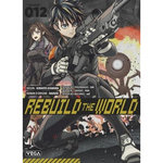 REBUILD THE WORLD TOME 12 , Ayamura Kirihito