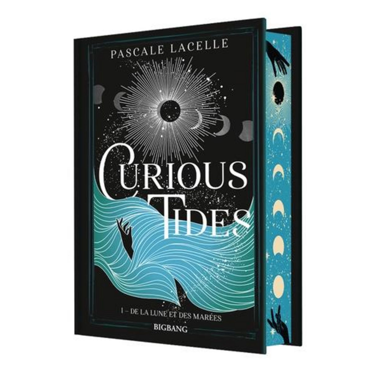 CURIOUS TIDES TOME 1 : DE LA LUNE ET DES MAREES, Lacelle Pascale