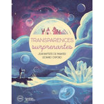 TRANSPARENCES SURPRENANTES, Panafieu Jean-Baptiste de