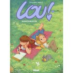 LOU ! TOME 2 : MORTEBOUSE, Neel Julien