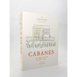 CABANES. UNE COLLECTION DE CABANES A COLORIER, Las Cases Zoé de