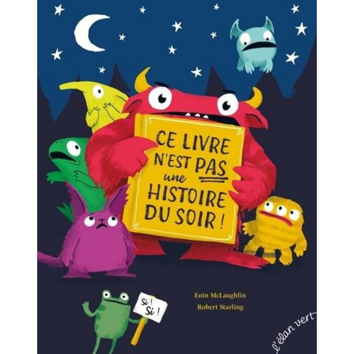 CE LIVRE N'EST PAS UNE HISTOIRE DU SOIR, McLaughlin Eoin