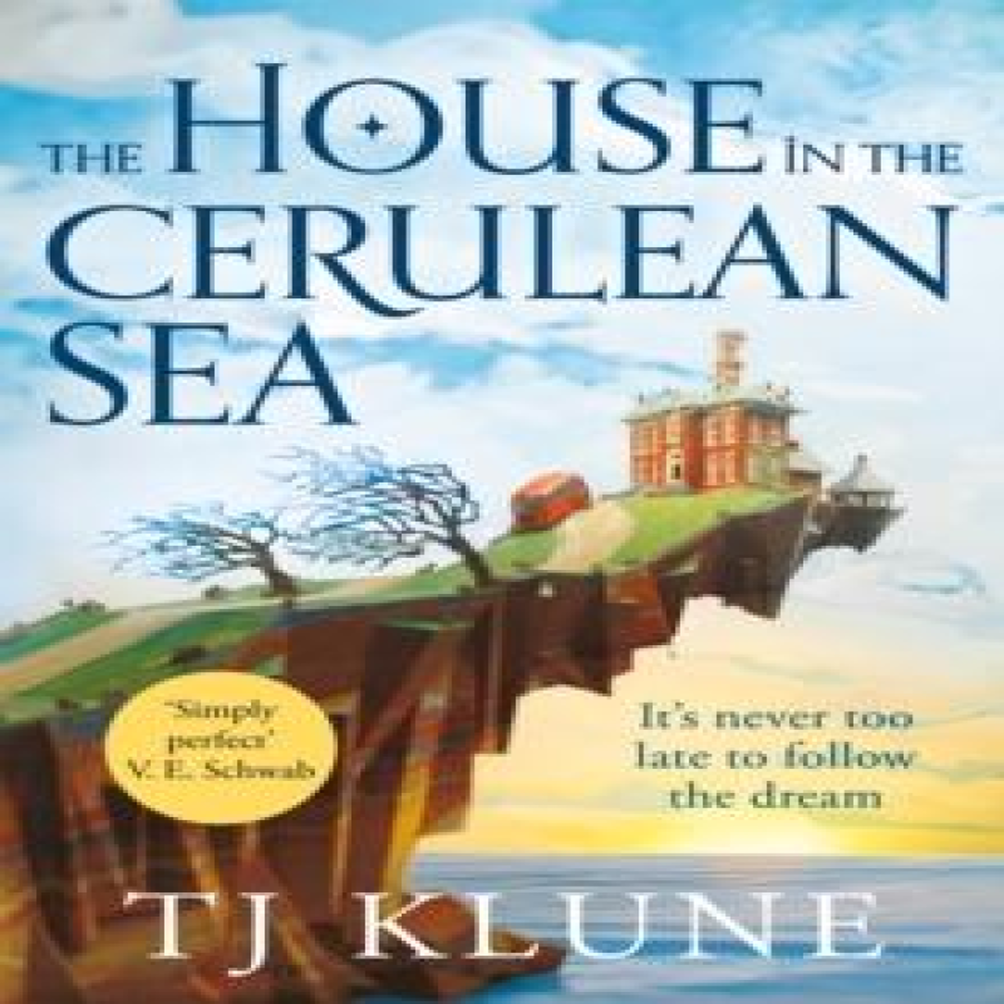 LIVRES The House in the Cerulean Sea