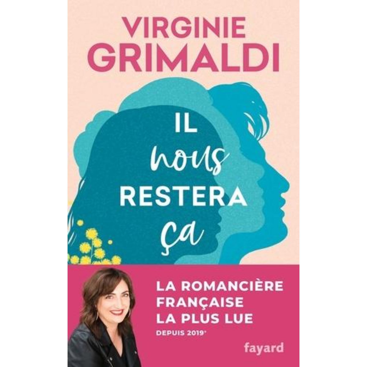 IL NOUS RESTERA CA, Grimaldi Virginie