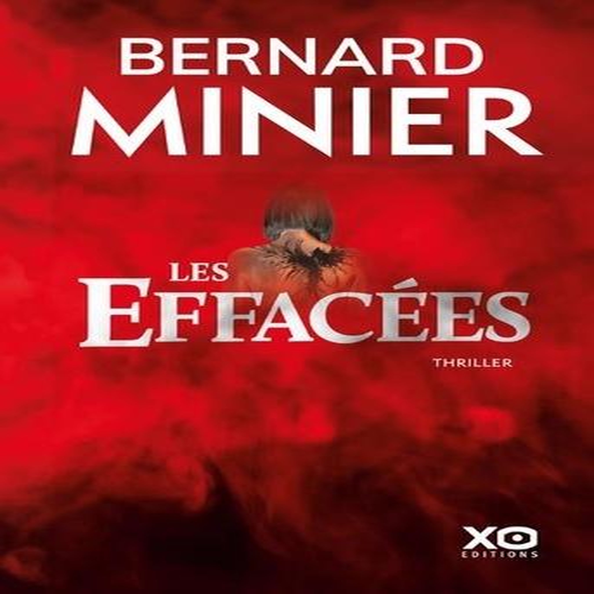 LUCIA TOME 2 : LES EFFACEES, Minier Bernard