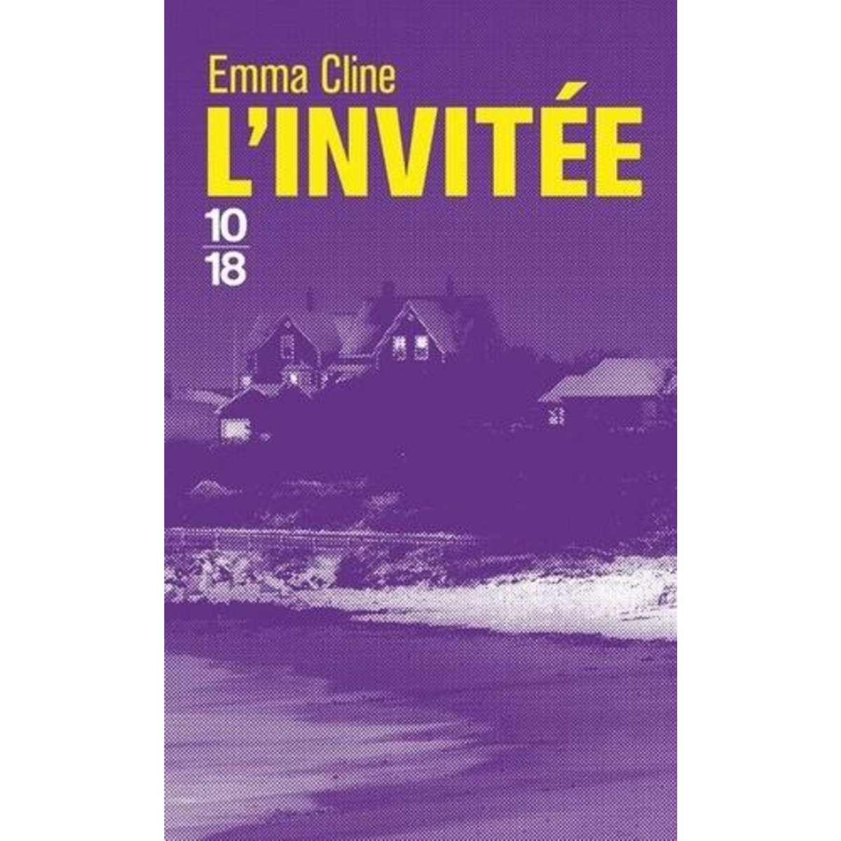 L'INVITEE, Cline Emma