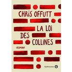 LA LOI DES COLLINES, Offutt Chris