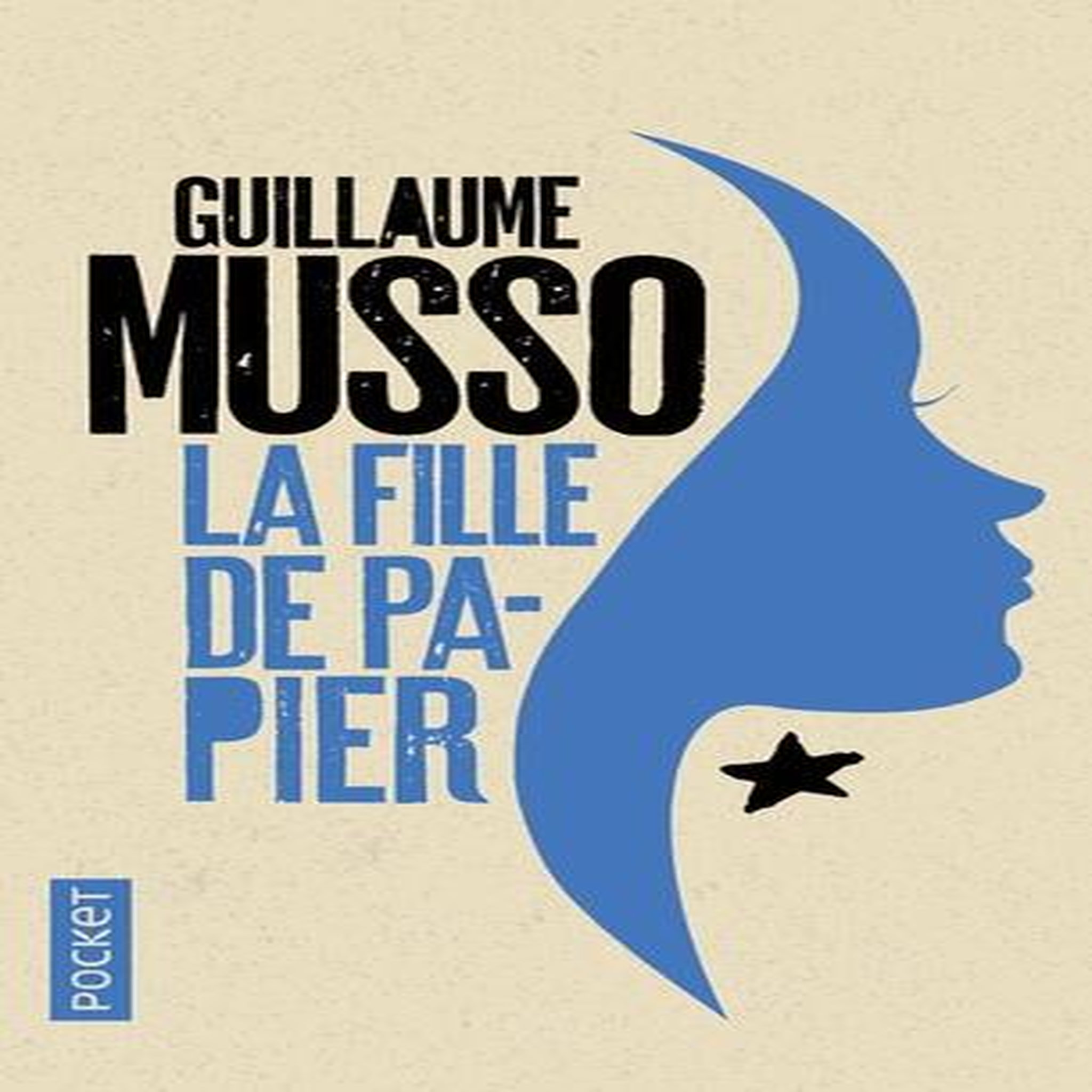 LA FILLE DE PAPIER, Musso Guillaume