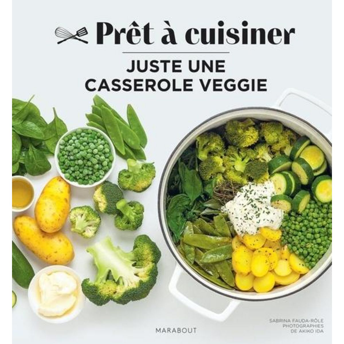 JUSTE UNE CASSEROLE VEGGIE, Fauda-Rôle Sabrina