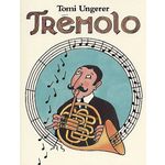 TREMOLO, Ungerer Tomi