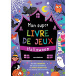 MON SUPER LIVRE DE JEUX. HALLOWEEN, Selbert Kathryn
