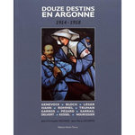 DOUZE DESTINS EN ARGONNE (1914-1918), Sauvage Jean-Christophe