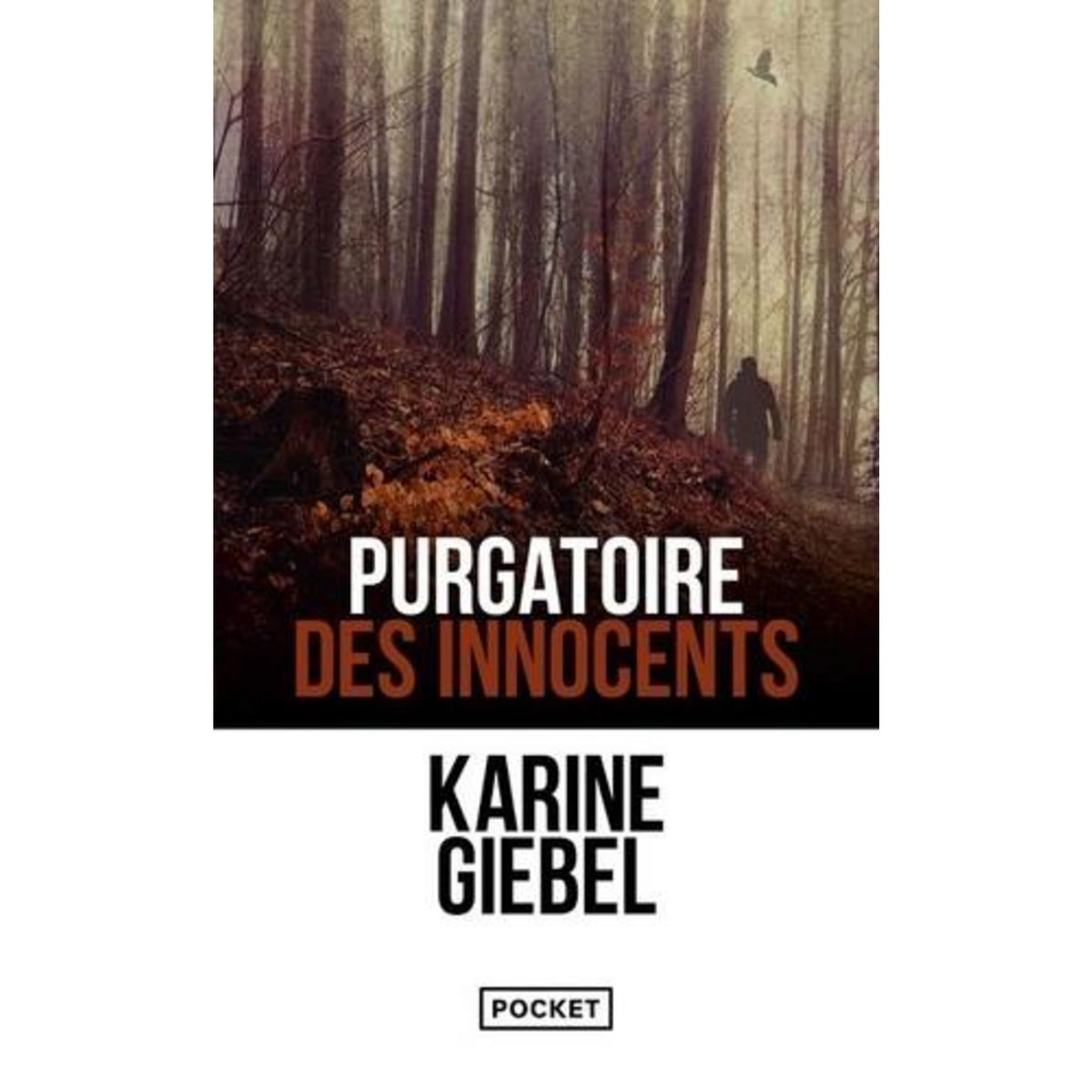 PURGATOIRE DES INNOCENTS, Giebel Karine