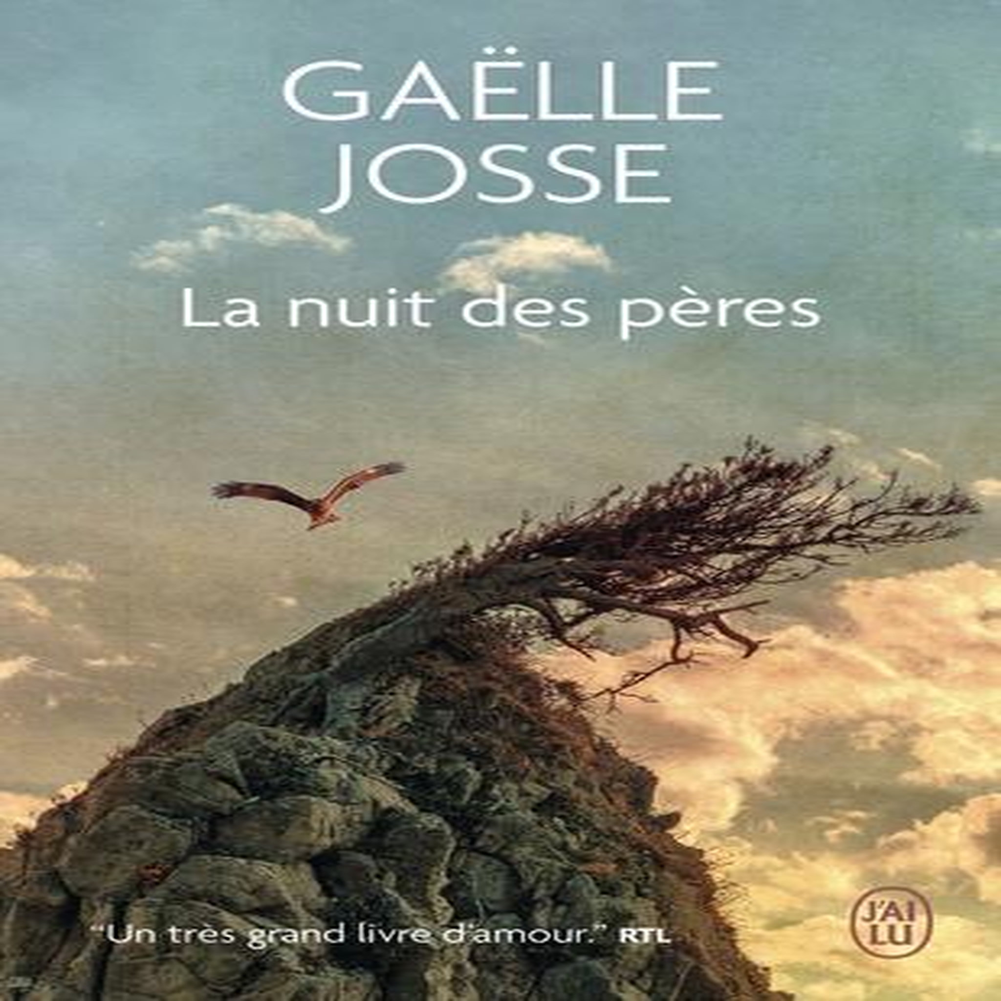 LA NUIT DES PERES, Josse Gaëlle