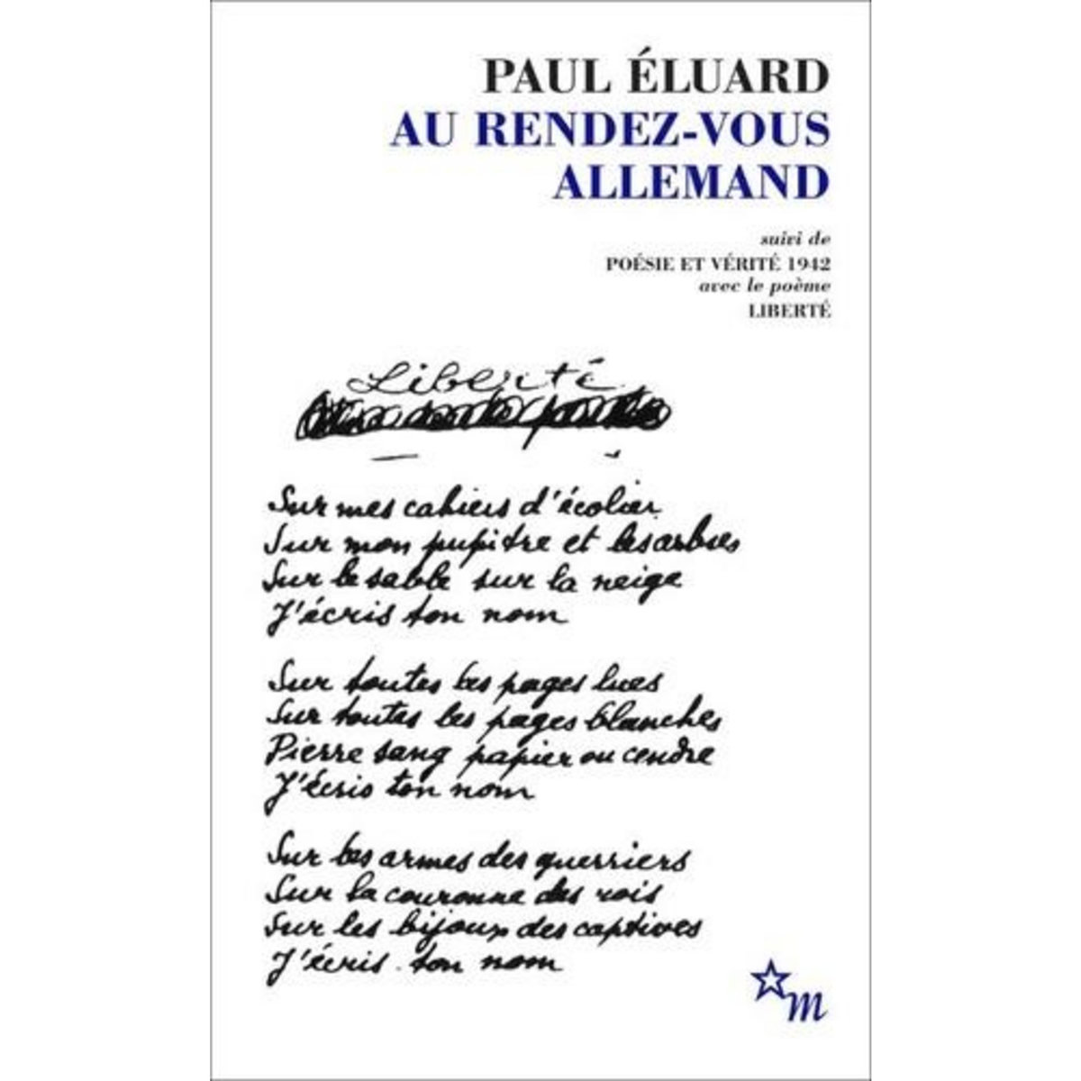 AU RENDEZ-VOUS ALLEMAND. SUIVI DE POESIE ET VERITE 1942, Eluard Paul