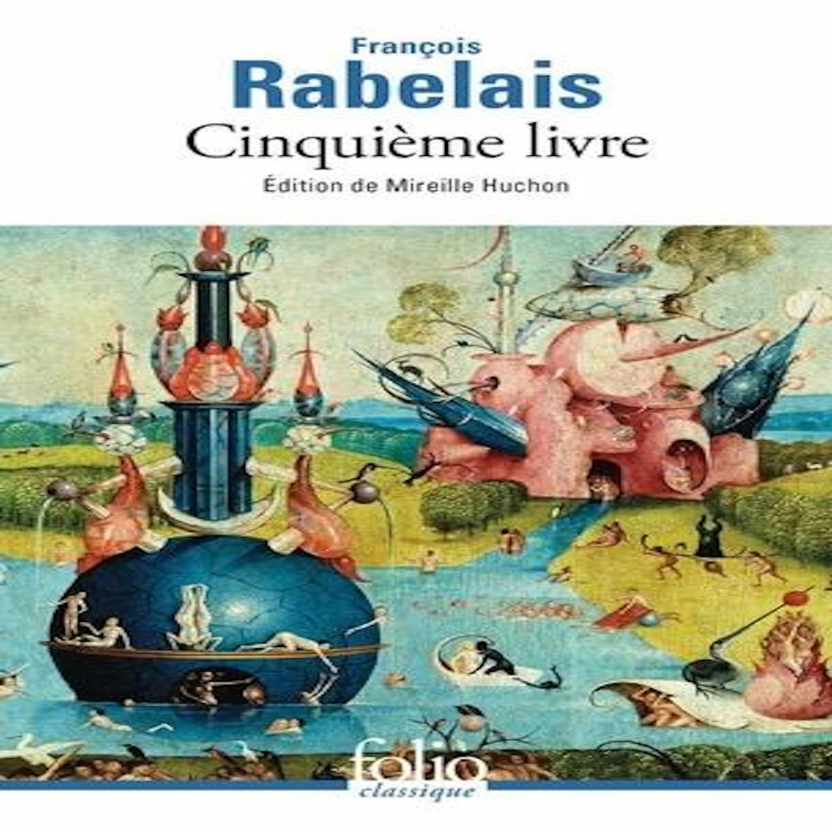 CINQUIEME LIVRE, Rabelais François