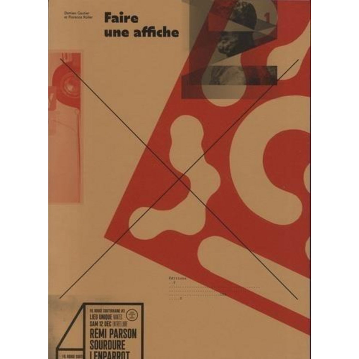 FAIRE UNE AFFICHE, Gautier Damien