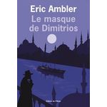 LE MASQUE DE DIMITRIOS, Ambler Eric
