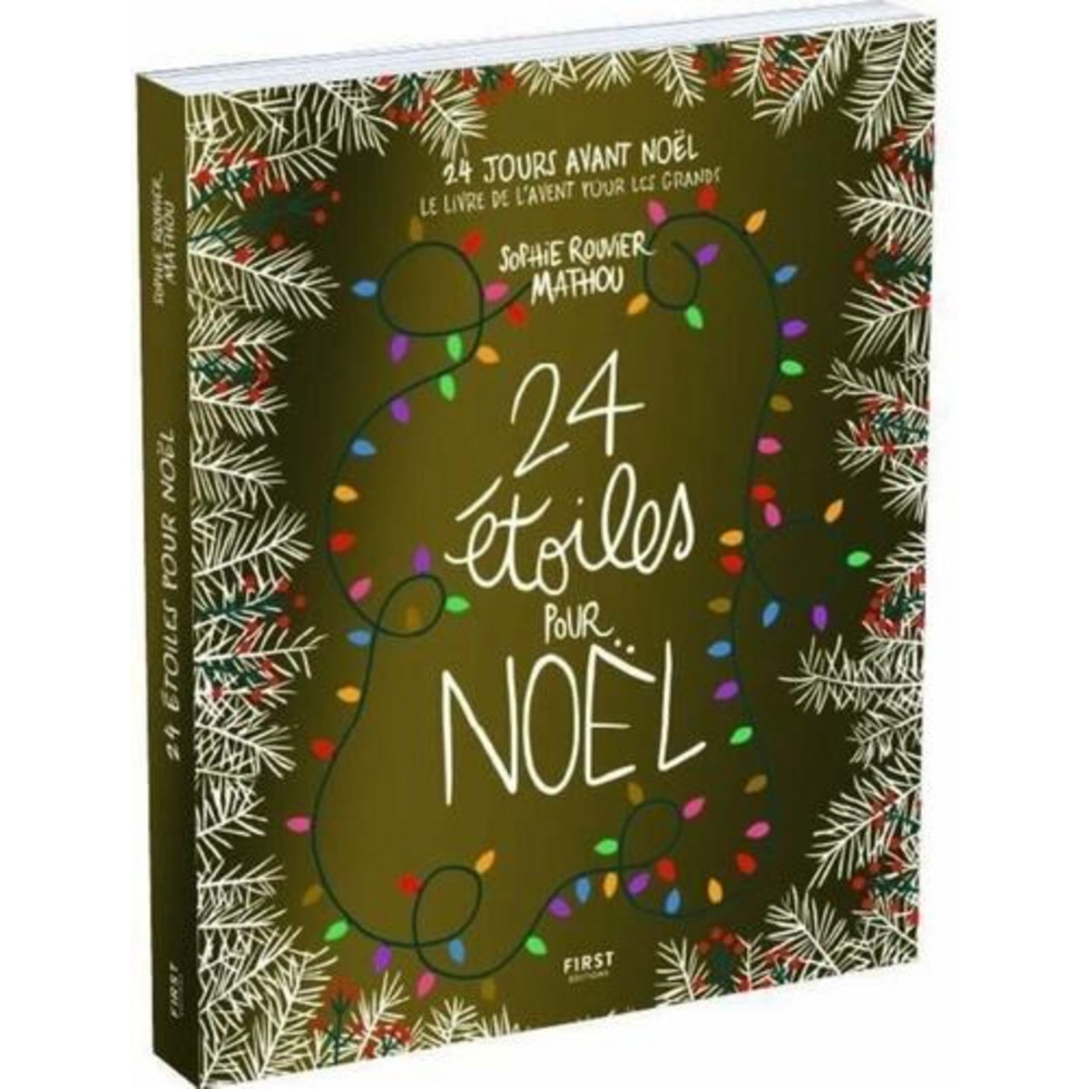 24 ETOILES POUR NOEL. EN CADEAU : 1 GRAND POSTER ILLUSTRE, Rouvier Sophie