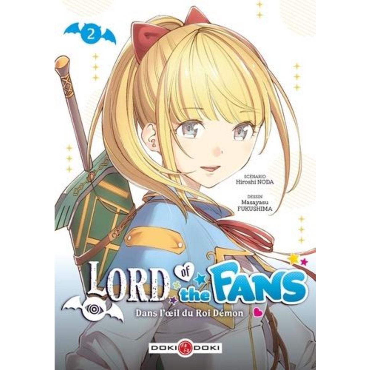 LORD OF THE FANS - DANS L'OEIL DU ROI DEMON TOME 2 , Noda Hiroshi