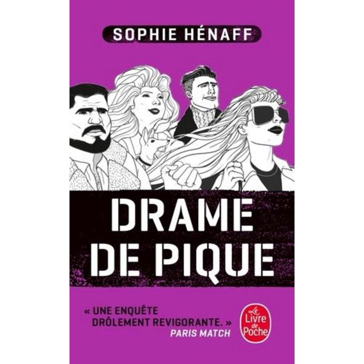 DRAME DE PIQUE, Hénaff Sophie