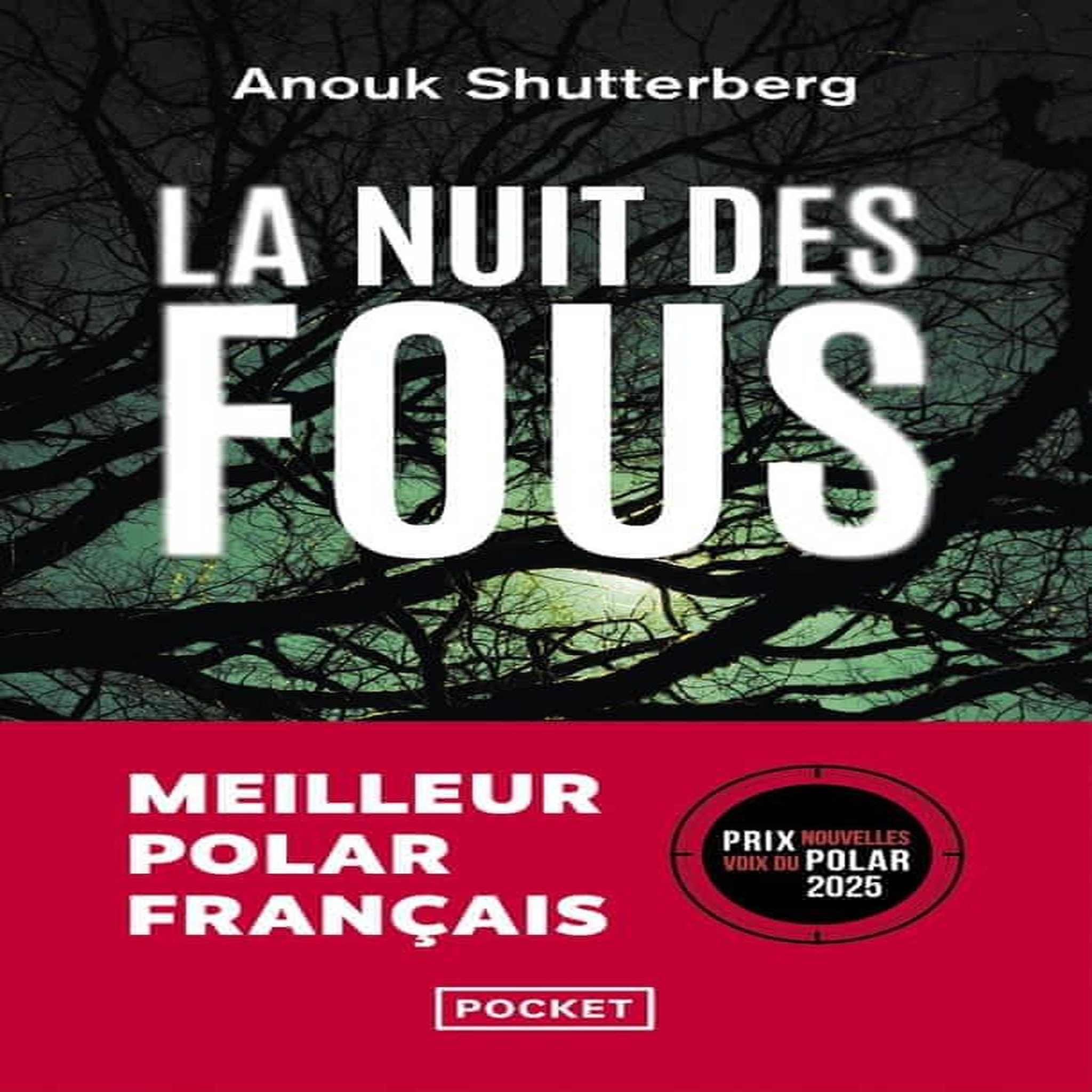 LA NUIT DES FOUS, Shutterberg Anouk