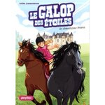 LE GALOP DES ETOILES TOME 1 : UN CHEVAL POUR ARIANA, Zimmermann Naïma